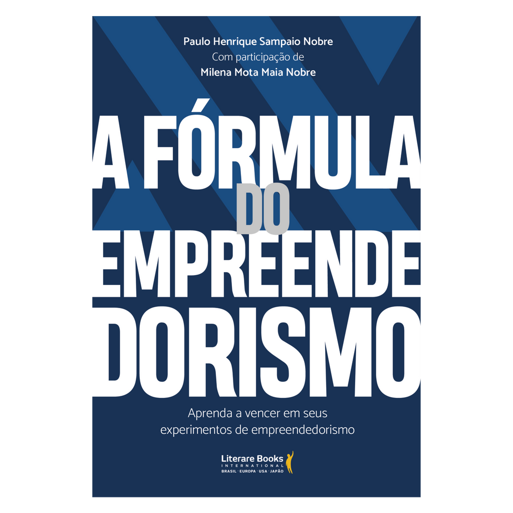 A fórmula do empreendedorismo