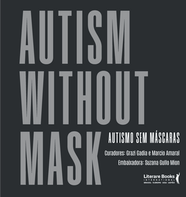 Autism without mask - Autismo sem máscaras