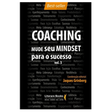 Coaching - Mude seu mindset para o sucesso - volume 3