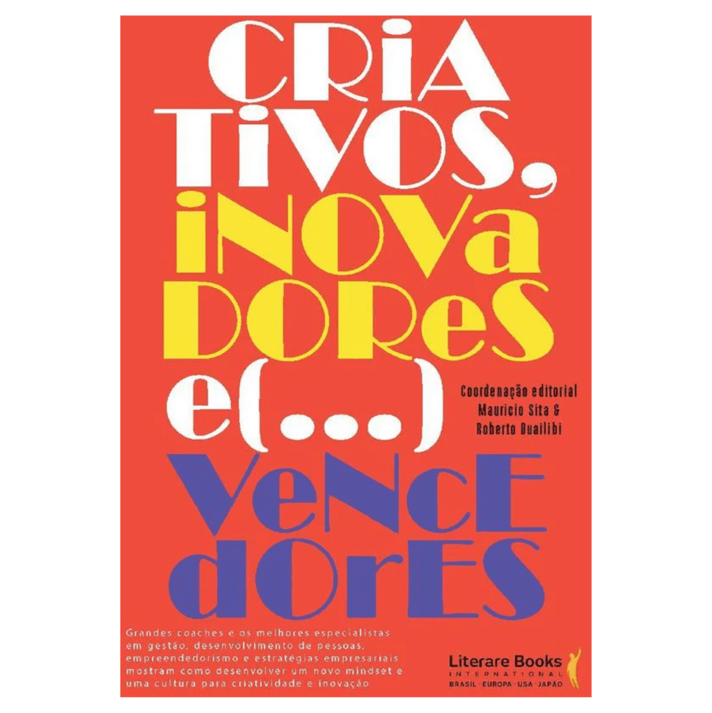 Criativos, inovadores... e vencedores!