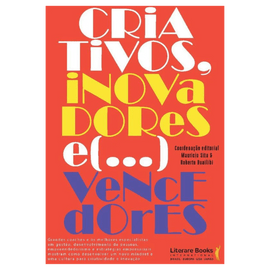 Criativos, inovadores... e vencedores!