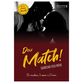 Deu Match! 13 crushes, 1 amor e 1 livro