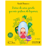 Diário de uma garota que não gostava de legumes - 2º edição-  capa comum