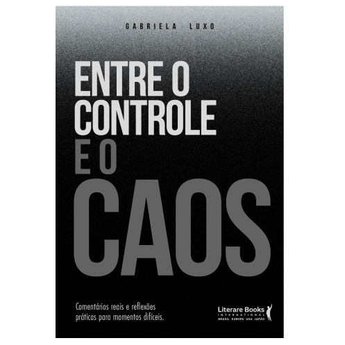 Entre o controle e o caos