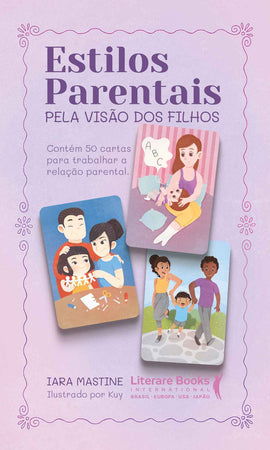 Estilos Parentais Pela Visão dos Filhos