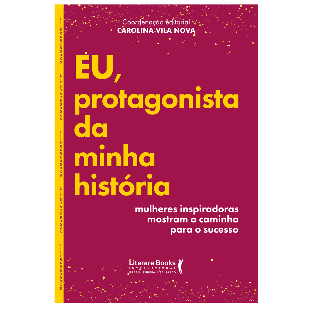 Eu, protagonista da minha história