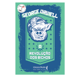 George Orwell: A revolução dos bichos + Um pouco de ar, por favor (2 em 1)