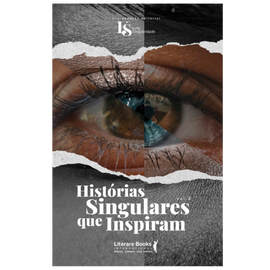 Histórias singulares que inspiram  volume 3