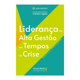 Liderança da Alta Gestão em Tempos de Crise