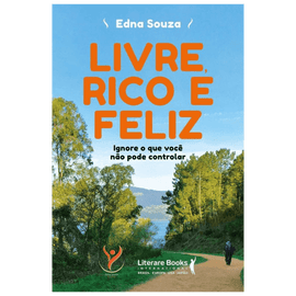 Livre, rico e feliz