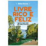 Livre, rico e feliz