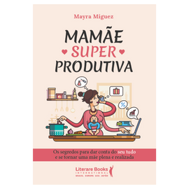 Mamãe Superprodutiva