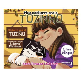 Meu cachorro era o Tozinho