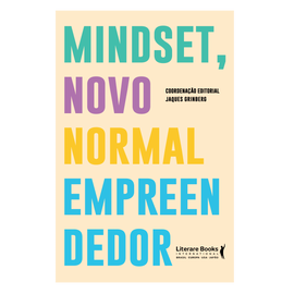 Mindset, novo normal empreendedor
