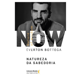 Now - Nature of Wisdom: Natureza da sabedoria