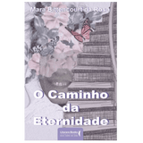 O caminho da eternidade