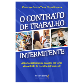 O contrato de trabalho intermitente