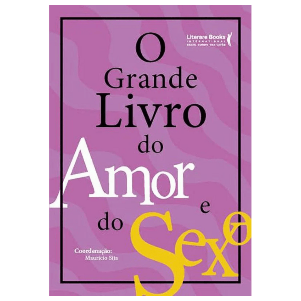 O Grande livro do amor e sexo