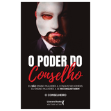 O poder do conselho