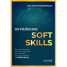 Os vilões das soft skills