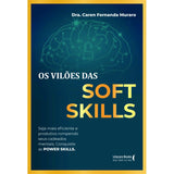 Os vilões das soft skills