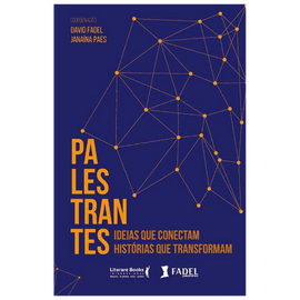 Palestrantes: Ideias que conectam, resultados que transformam