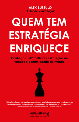 Quem tem estratégia enriquece