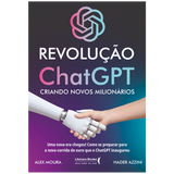 Revolução ChatGPT: criando novos milionários