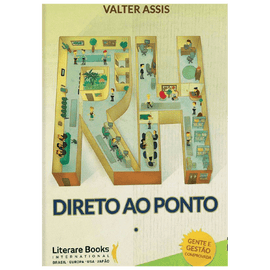 RH direto ao ponto: Rompendo preceitos