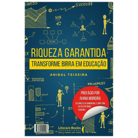 Riqueza garantida: Não faça birra faça economia