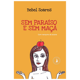 Sem paraíso e sem maçã