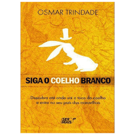 Siga o coelho branco