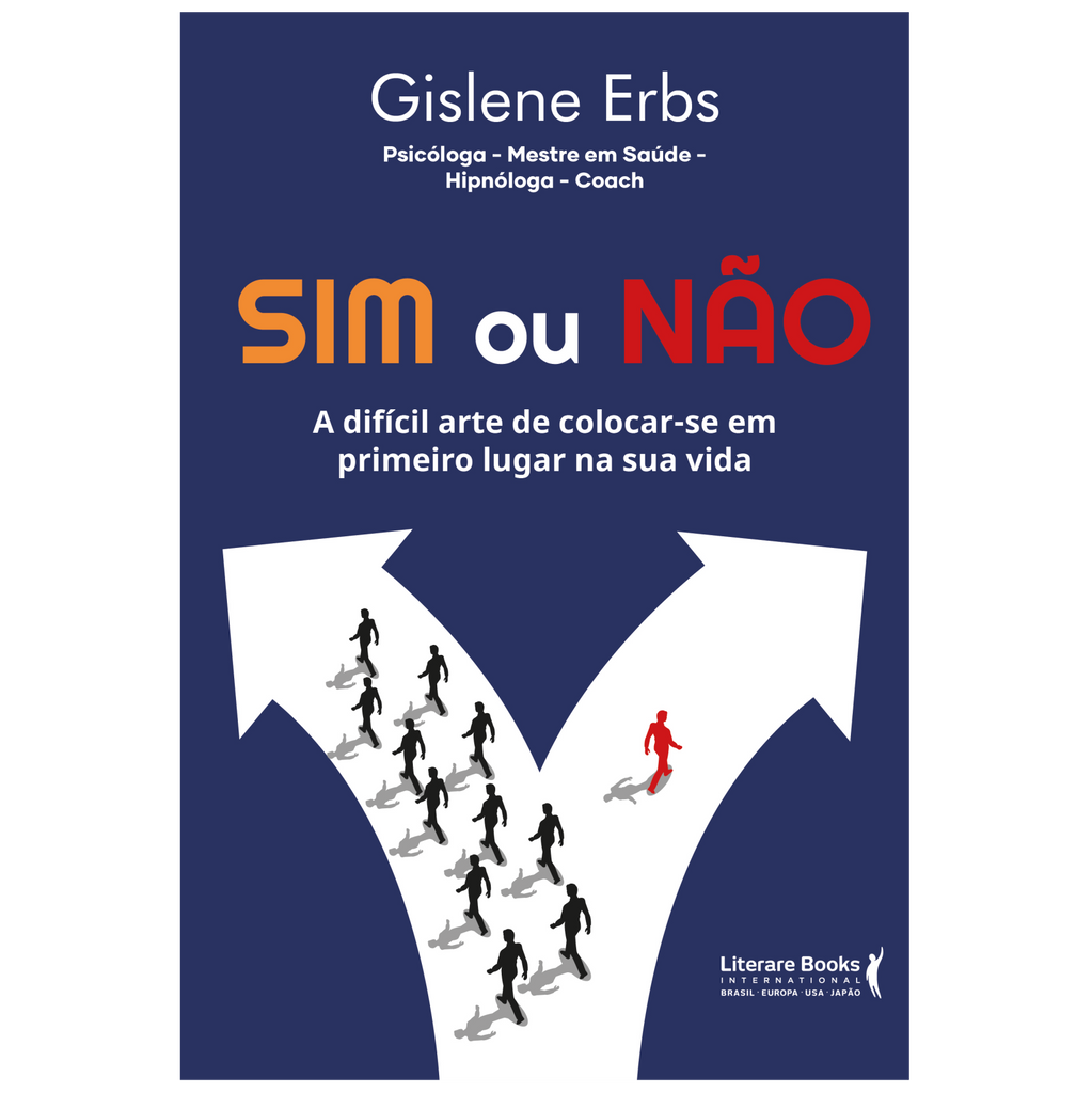 Sim ou não: difícil arte de colocar-se em primeiro lugar na sua vida