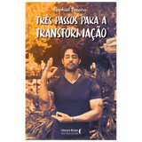 Três passos para a transformação