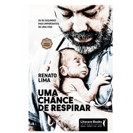 Uma chance de respirar: os 60 segundos mais importantes de uma vida - Edição 1