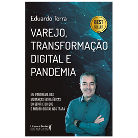 Varejo, transformação digital e pandemia