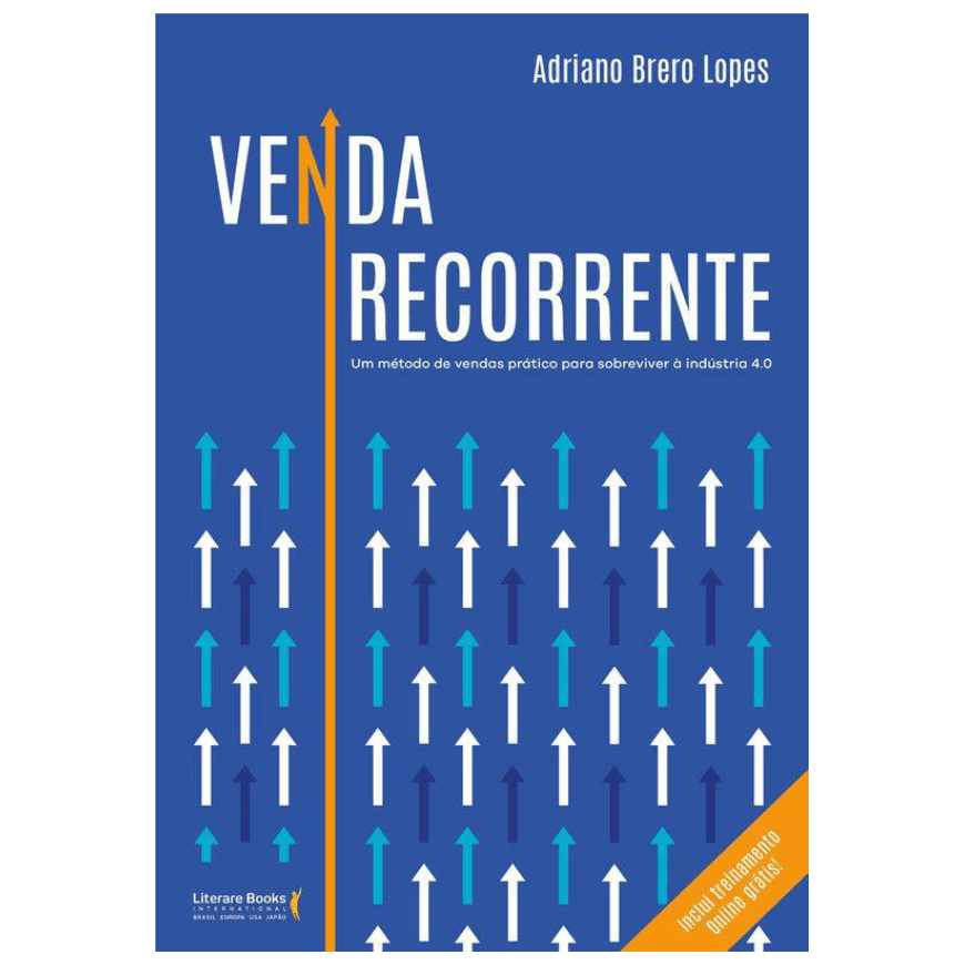 Venda recorrente: Um método de vendas prático para sobreviver à indústria 4.0