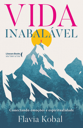 Vida inabalável: Conectando emoções e espiritualidade