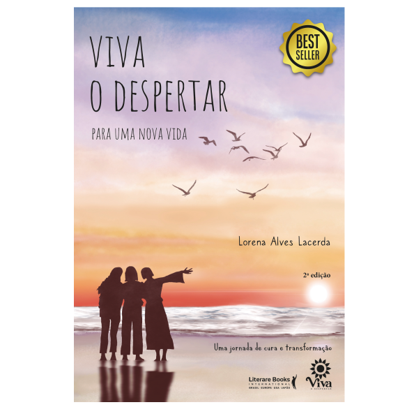 Viva o despertar para uma nova vida