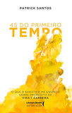 45 Do Primeiro Tempo