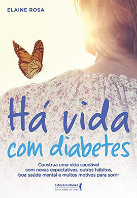 Há Vidas com Diabetes