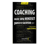 Coaching - Mude seu Mindset para o Sucesso - Volume 2