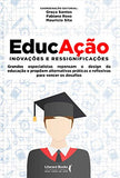 Educação. Inovações e Ressignificações