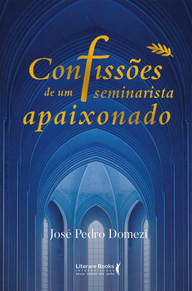 Confissões de um seminarista apaixonado