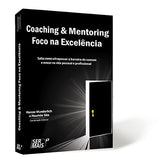 Coaching & Mentoring - Foco na Excelência