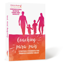 Coaching para Pais - Volume 1