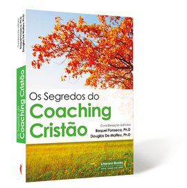 Os Segredos do Coaching Cristão